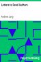 [Gutenberg 1491] • Letters to Dead Authors 1